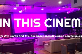 Why I WANTED To Own And Operate A Small Seaside Cinema