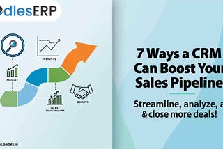 7 Powerful Ways a CRM Can Transform Your Sales Pipeline