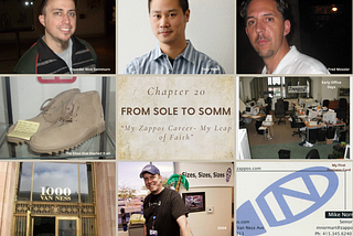 From Sole to Somm -My Zappos Career — My Leap of Faith