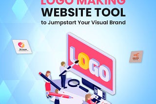 Top 5 Free Logo Making website tool to Jumpstart Your Visual Brand