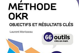 Livre : La methode OKR