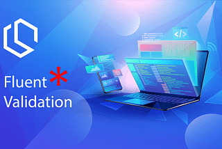Fluent Validation with .NET Core