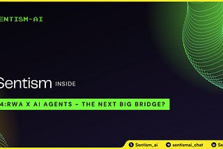 S-Inside #4: RWA x AI Agents — The Next Big Bridge?