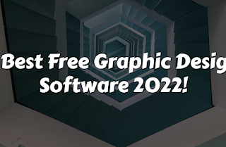 3 Best Free Graphic Design Software 2022!