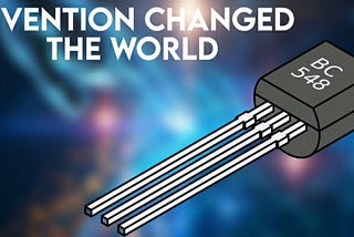 The Invention That Changed The World