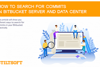 How to Search for Commits in Bitbucket Server and Data Center