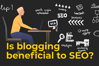 4 easy steps in writing an SEO friendly blog