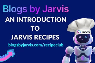 What’s cookin’ over at Jarvis HQ? Jarvis Recipes!