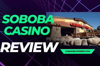 Soboba Casino Review — San Jacinto, California