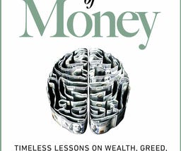 [Book/PDF] The Psychology of Money: Timeless Lessons on Wealth, Greed, and Happiness BY : Morgan…