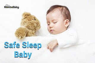 Safe Sleep Baby