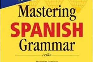 Download In ?PDF Mastering Spanish Grammar (Mastering Grammar Series) Read #book %ePub