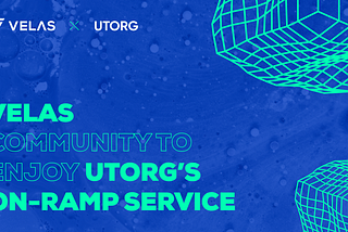 Velas Community kann ab sofort den On-Ramp Service von UTORG nutzen.