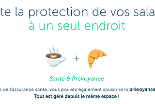 Après la Santé, la Prévoyance !