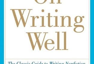 Highlights from “On Writing Well”