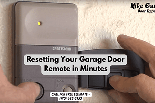 A Quick Fix: Resetting Your Garage Door Remote in Minutes