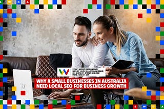 Why a Small Businesses in Australia Need Local SEO For Business Growth