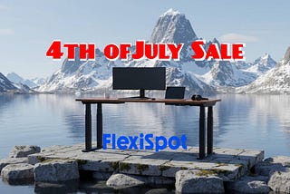 Save Up To 65% During FlexiSpot's 4th of July Sale