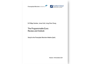 Study “The Programmable Euro: Review and Outlook”