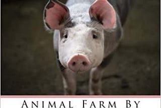 Summary and Analysis of Animal Farm by George Orwell