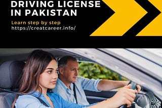 How to Obtain Driving License in Pakistan