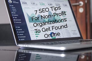 7 SEO Tips For Non-Profit Organizations To Get Found Online — etecreview