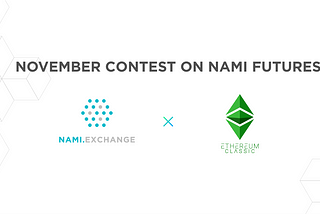 ETC & Nami Futures, giải đấu đồng đội tháng 11