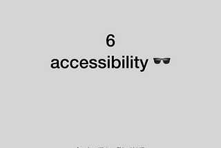 mobile UX — accessibility 🕶