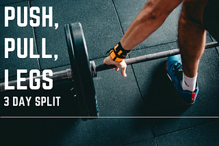3 Day Barbell-Only Push, Pull, Legs Split for Unstoppable Strength