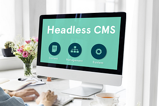 Top 5 reasons why you should choose Contentful for your headless CMS development