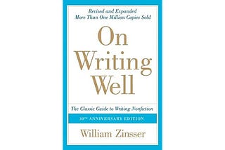 My Learning “On Writing Well”