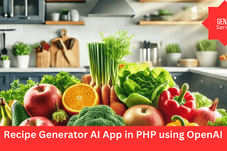 Develop a Recipe Generator AI App in PHP Laravel using OpenAI