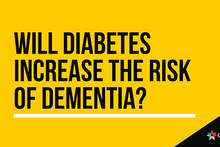 Will diabetes increase the risk of dementia?