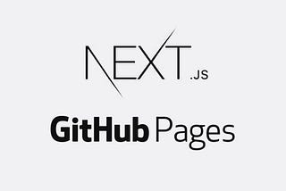 How to deploy NextJS project on Github pages ?