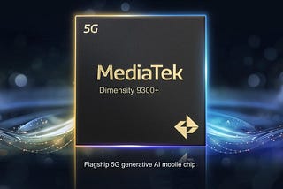 MediaTek Unveils the Dimensity 9300 Plus: A Powerhouse Chip for the Next Generation of Smartphones