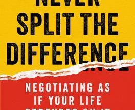 PDF Download@^ Never Split the Difference: Negotiating As If Your Life Depended On It *Full_PDF*