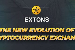 Extons | Revolutionary Cryptocurrency Exchange Platform