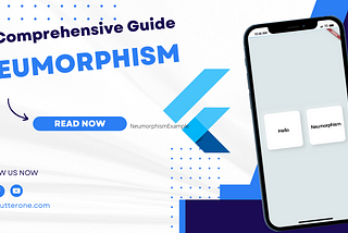 Exploring Neumorphism in Flutter App Design: A Guide to Creating Modern Interfaces