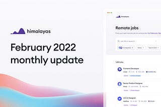 February 2022 Monthly Update
