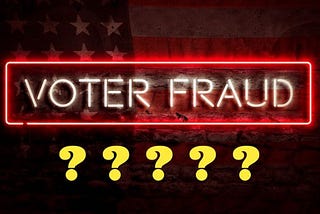 Cries of Voter Fraud are Rooted in Racism