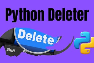The Ultimate Guide to Python Deleter: Mastering Data Management