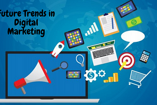 Future Trends in Digital Marketing Organisations