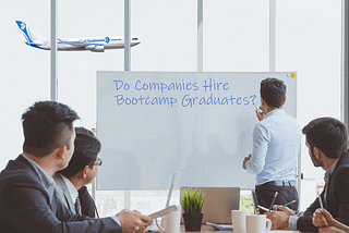 Do Companies Hire Bootcamp Graduate?