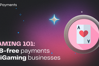 KYB-Free Payments: NOWPayments’ Game-Changer for iGaming Businesses