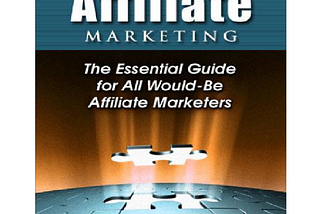 eBook: The Expert Guide To Affiliate Marketing (PDF)