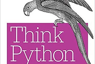 READ/DOWNLOAD*^ Think Python: How to Think Like a – Medium