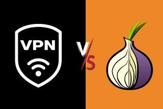 VPN vs. The Tor Browser: Exploring the Battle for Online Privacy — CSNAINC