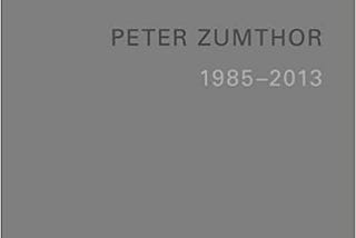 READ/DOWNLOAD*% Peter Zumthor: Buildings and Projects, 1985–2013 [5 Volume Set] FULL BOOK PDF &…