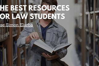 The Best Resources for Law Students