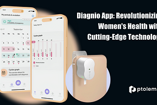 Diagnio App: Revolutionizing Women’s Health with Cutting-Edge Technology